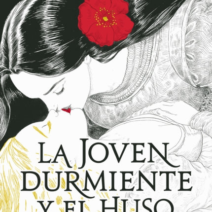 La joven durmiente y el huso / The Sleeper and the Spindle