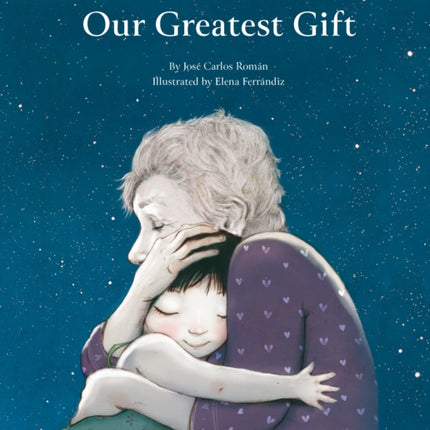 Our Greatest Gift