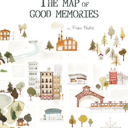 The Map of Good Memories