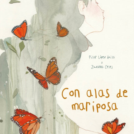 Con alas de mariposa (With a Butterfly's Wings)