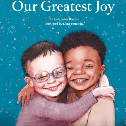 Our Greatest Joy