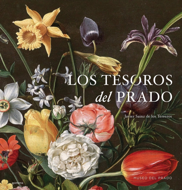 Los Tesoros del Prado  Treasures of the National Prado Museum