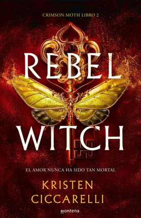 Rebel Witch Spanish Edition