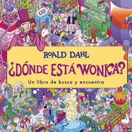 Dónde está Wonka  Wheres Wonka A SearchandFind Book