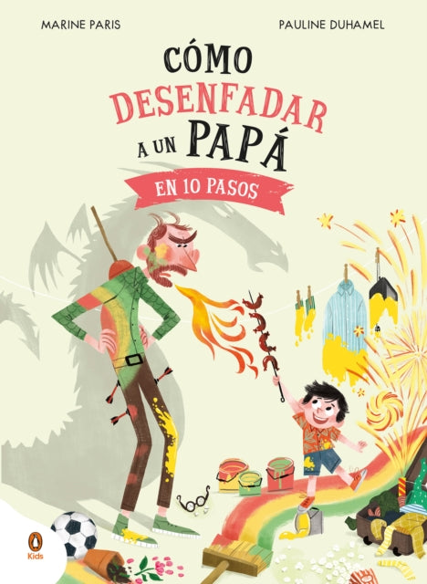 Cómo desenfadar a un papá en 10 pasos  How to Unanger Dad in 10 Steps