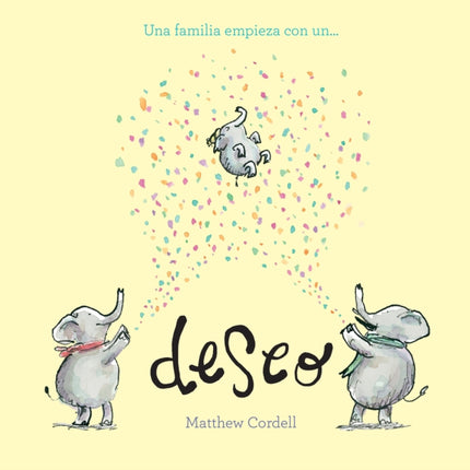 Una familia empieza con un deseo