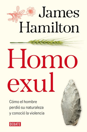 Homo exul  Exiled Man