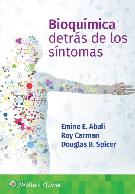 Bioquímica. Detrás de los síntomas