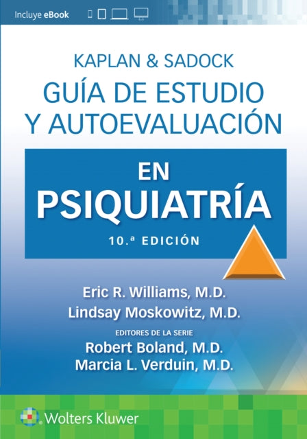 Kaplan  Sadock. Gu237a de estudio y autoevaluaci243n en Psiquiatr237a