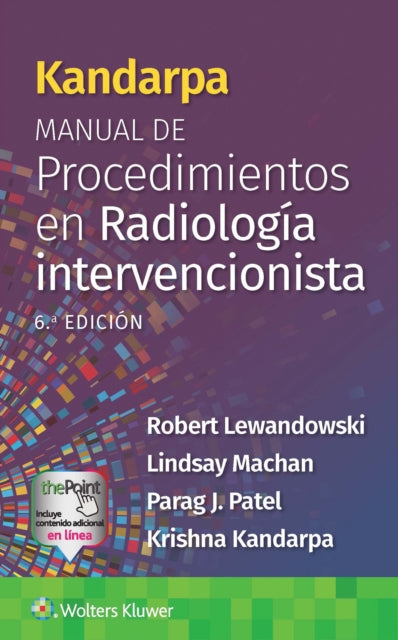 Kandarpa. Manual de procedimientos en radiolog237a intervencionista