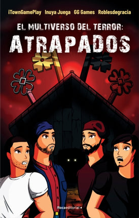 El multiverso del terror: Atrapados / Trapped. The Multiverse of Terror