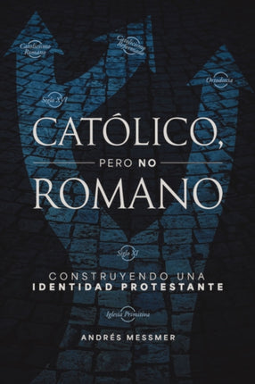 Católico Pero No Romano