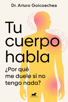Tu cuerpo habla  Your Body Speaks to You