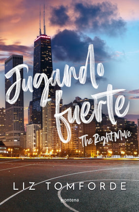 Jugando fuerte  The Right Move