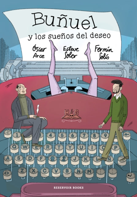 Buñuel y los sueños del deseo  Buñuel and the