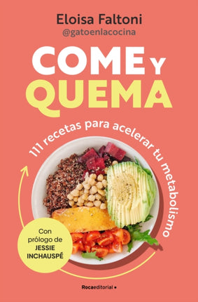 Come y quema 111 recetas para acelerar tu