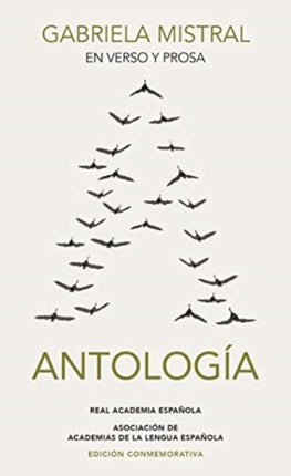 En verso y prosa Antologia de Gagriela Mistral