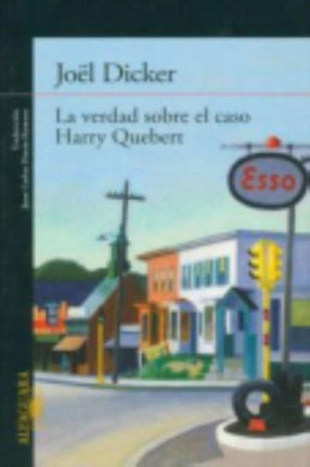 La verdad sobre el caso Harry Quebert