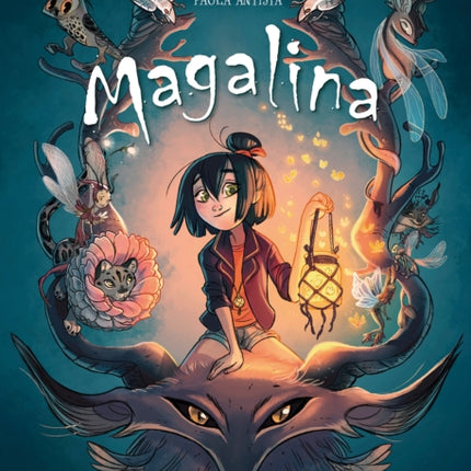 Magalina y el bosque de los animales mágicos /