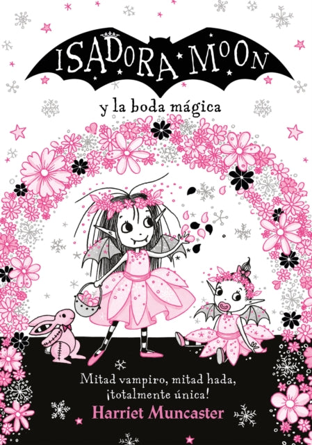 Isadora Moon y la boda mágica / Isadora Moon Goes to a Wedding