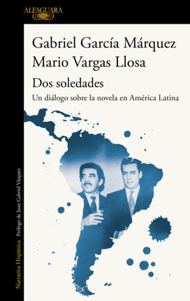 DOS Soledades Un Dilogo Sobre La Novela En Amrica Latina  DOS Soledades A D Ialogue about the Latin American Novel