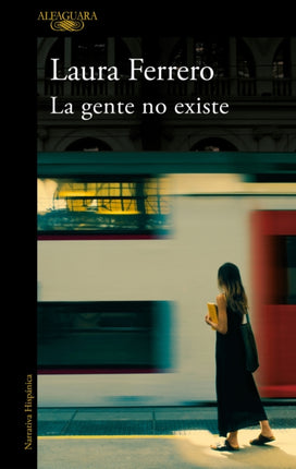 La gente no existe / People Don't Exist