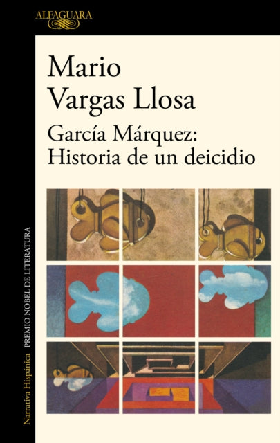 Garca Mrquez Historia de Un Deicidio  Garcia Marquez Story of a Deicide