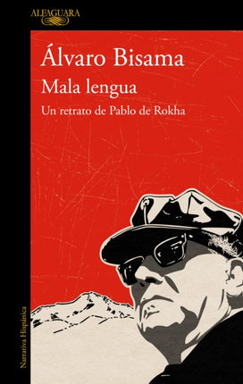 Mala lengua  / Bad Language: Un retrato de Pablo