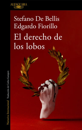 El derecho de los lobos / The Right of Wolves