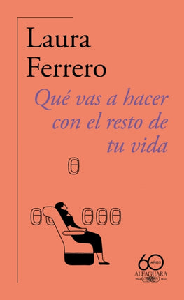 Qué Vas a Hacer Con El Resto de Tu Vida  What Will You Do with the Rest of Your Life