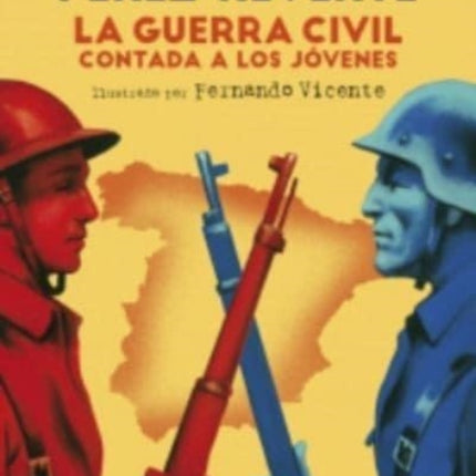 La Guerra Civil contada a los jovenes (edicion escolar)