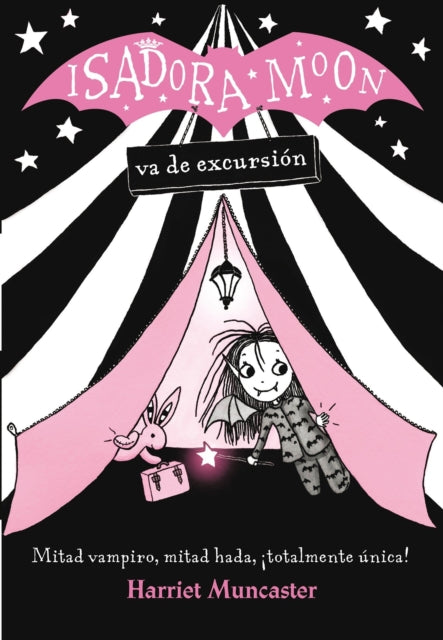 Isadora Moon va de excursión / Isadora Moon Goes Camping