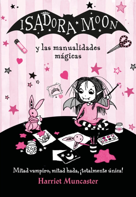 Isadora Moon y las manualidades mágicas / Isadora Moon and Magical Arts and  Crafts