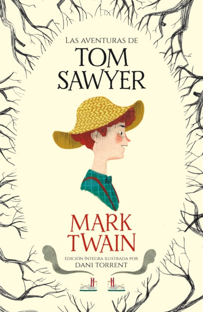 Las aventuras de Tom Sawyer / The Adventures of Tom Sawyer