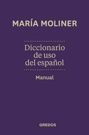 Diccionario de uso de espaol. Manual Nueva edicin