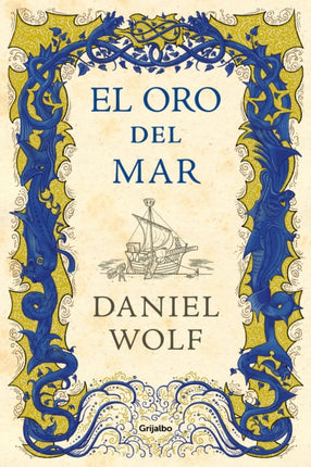 El oro del mar / Gold from the Sea