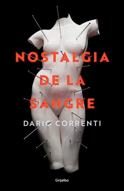 Nostalgia de la sangre / Longing for Blood