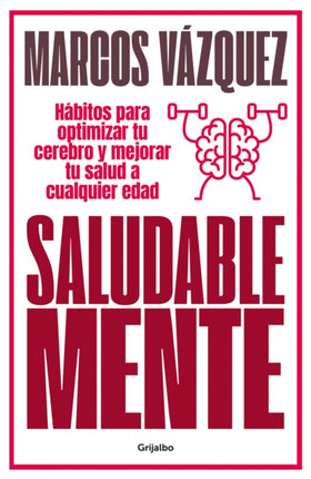 Saludable mente / A Healthy Mind