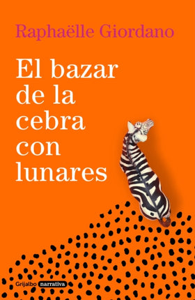 El bazar de la cebra con lunares / The