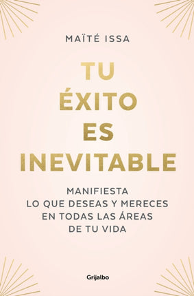 Tu éxito es inevitable / Your Success is Inevitable