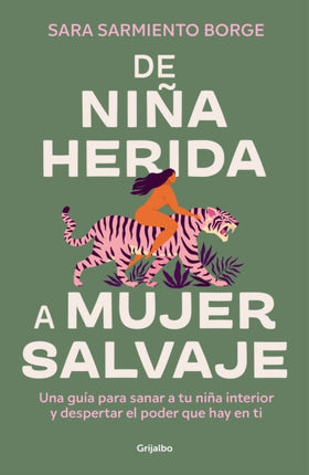 De niña herida a mujer salvaje