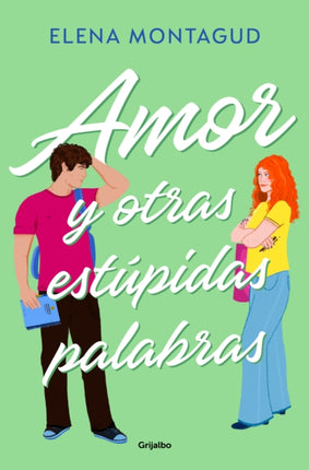 Amor y otras estúpidas palabras  Love and Other Stupid Words