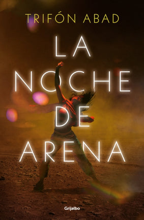 La noche de arena  The Night of Sand