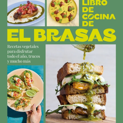 El libro de cocina de El Brasas  El Brasas Cookbook