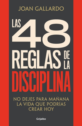 Las 48 reglas de la disciplina The 48 Rules of