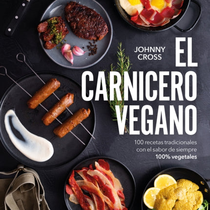 El carnicero vegano  The Vegan Butcher