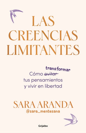 Las creencias limitantes  Limiting Beliefs