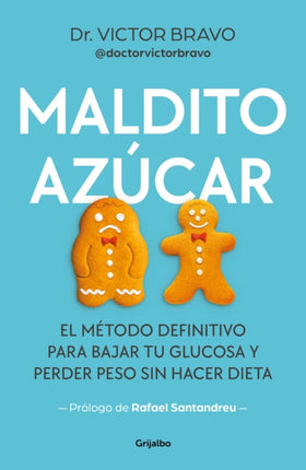 Maldito azúcar  Damn Sugar