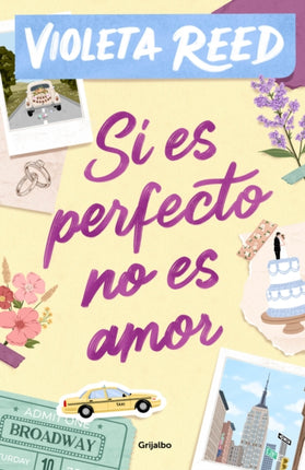 Si es perfecto no es amor  If Its Perfect Its Not Love