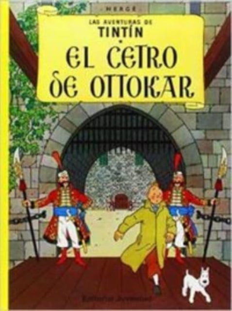 Las aventuras de Tintin: El cetro de Ottokar